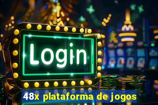 48x plataforma de jogos